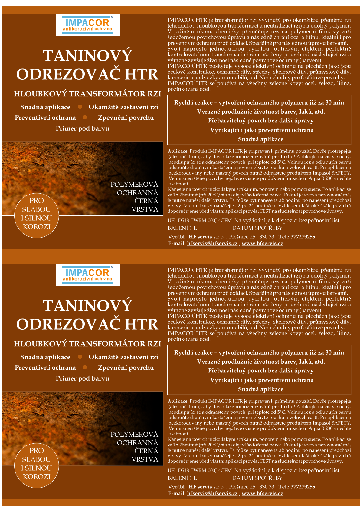 Taninový odrezovač HTR - hloubkový transformátor rzi ve spreji