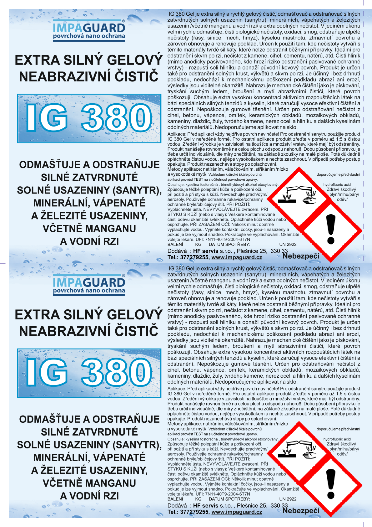 Extra silný odstraňovač silných vrstev minerálních usazenin a rzi z nerez oceli - koncentrát - IG 380