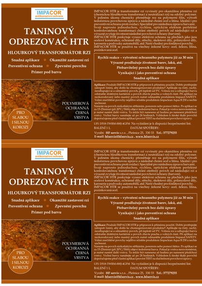 Taninový odrezovač HTR - hloubkový transformátor rzi ve spreji